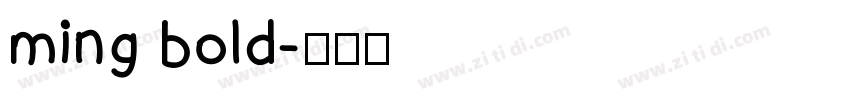ming bold字体转换